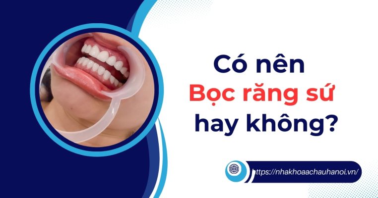 Có nên bọc răng sứ không