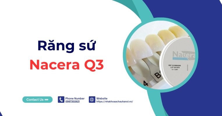 Răng sứ Nacera Q3