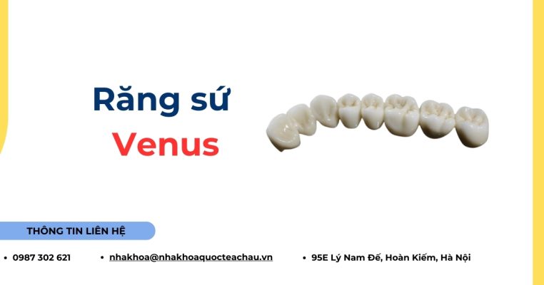 Răng sứ Venus
